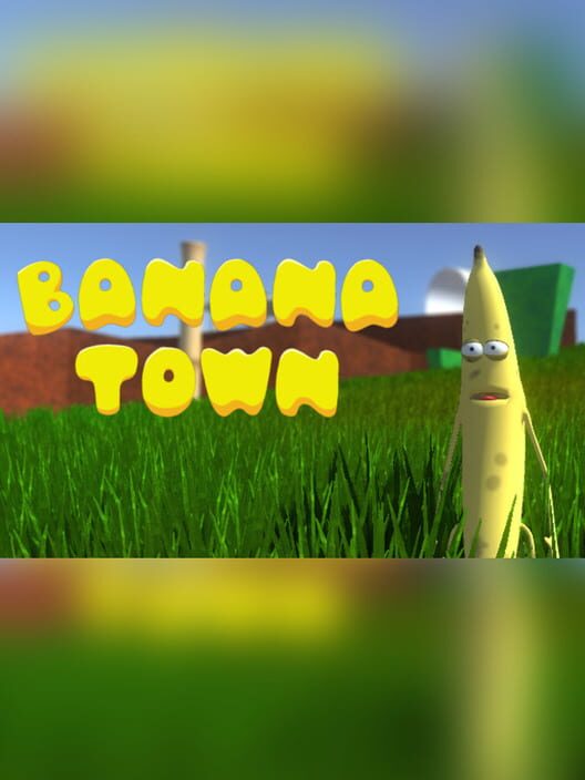 Banana Town