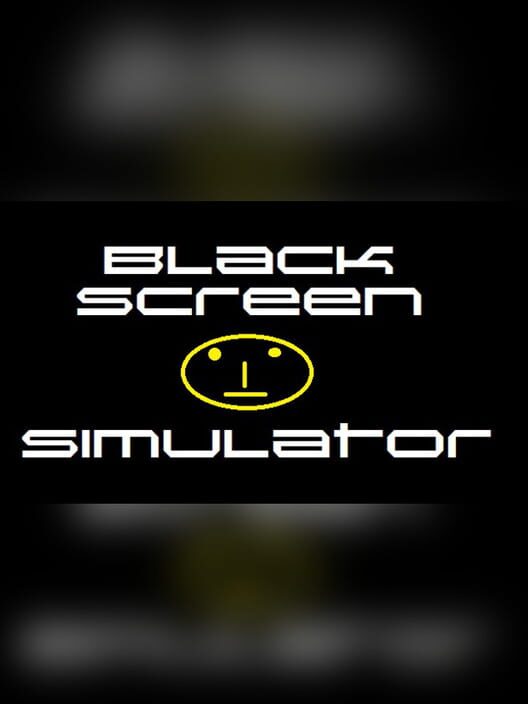Blackscreen Simulator