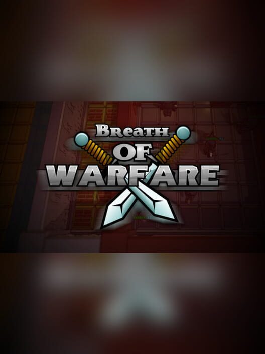 Breath of Warfare