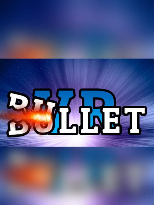Bullet VR