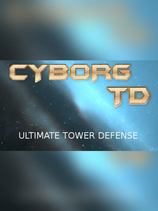 Cyborg Tower Defense