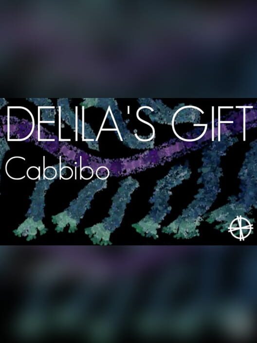 Delila's Gift