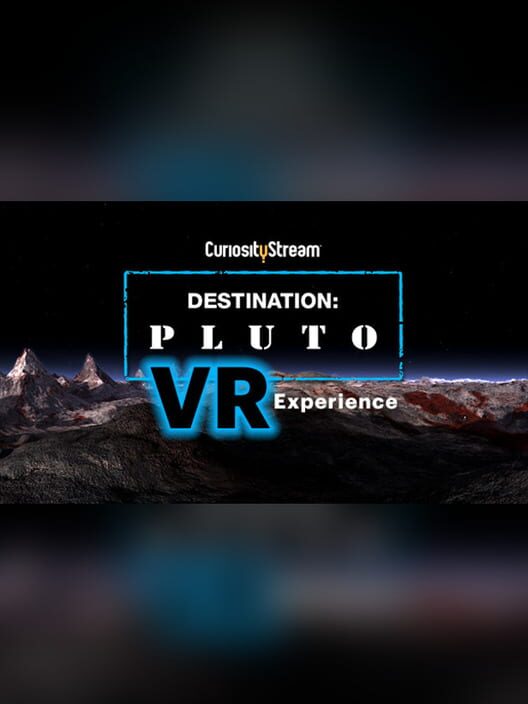 Destination: Pluto the VR Experience