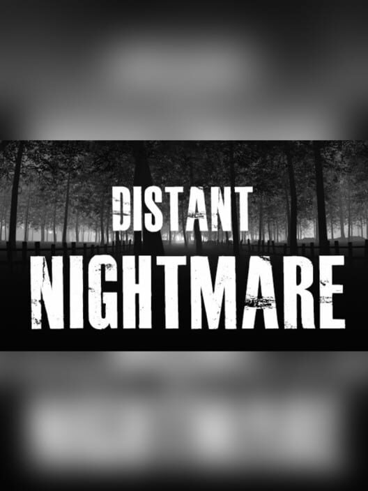 Distant Nightmare