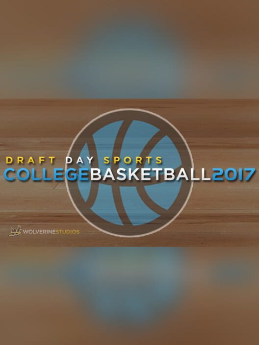 Draft Day Sports: College Basketball 2017