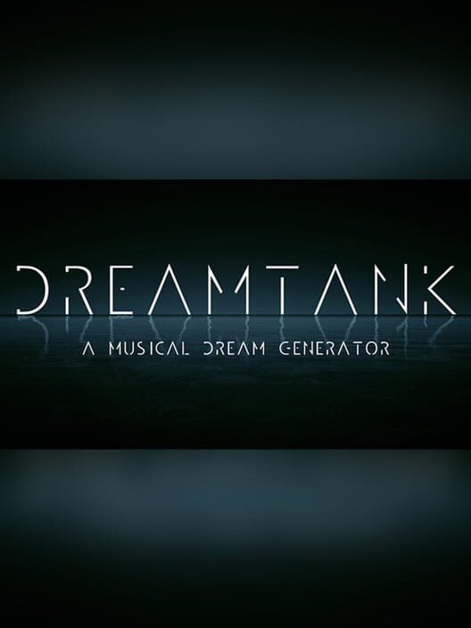 DreamTank