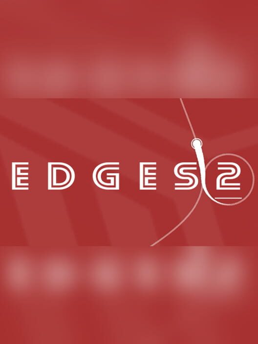 Edges 2