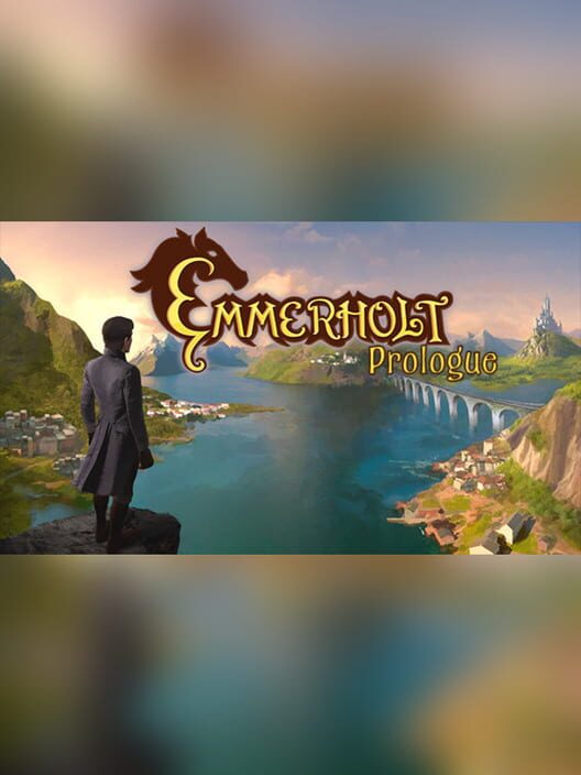 Emmerholt: Prologue