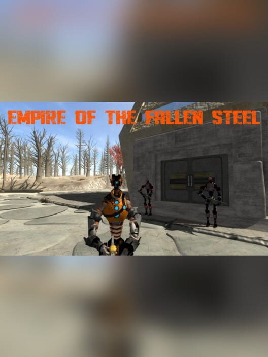 Empire of the Fallen Steel