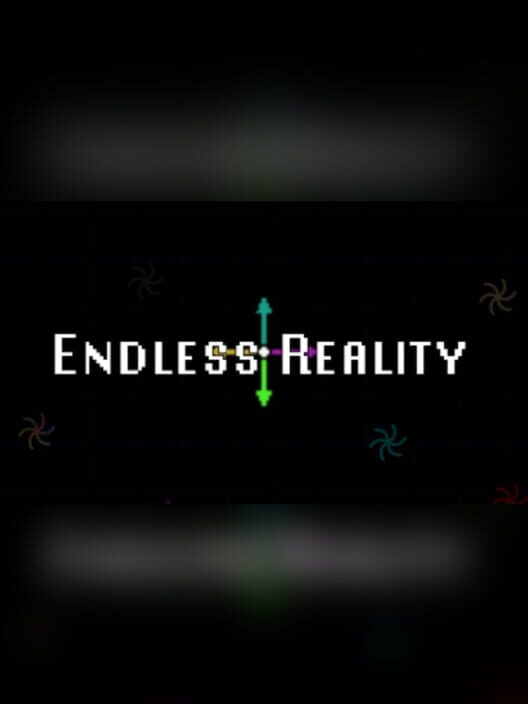 Endless Reality