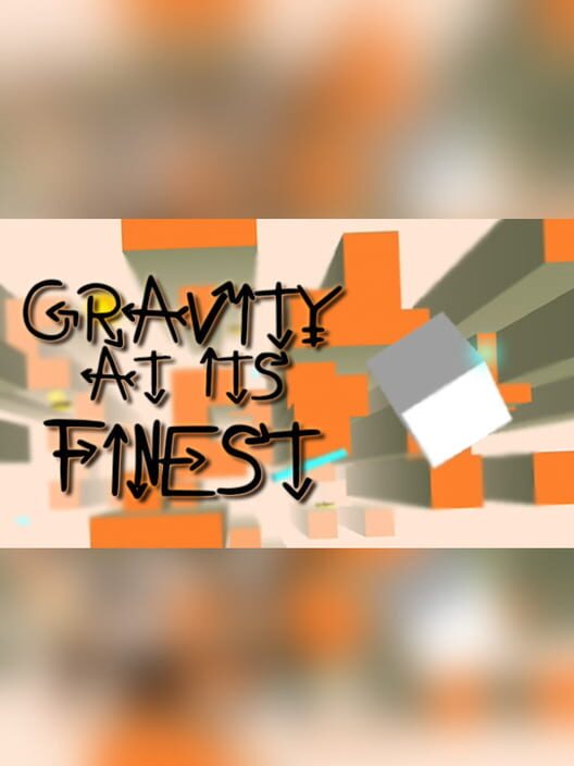 Gravity At Its Finest