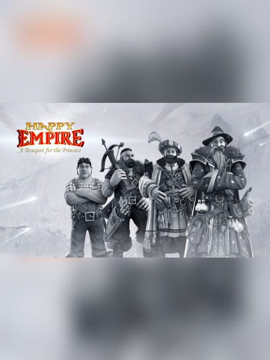 Happy Empire: A Bouquet for the Princess