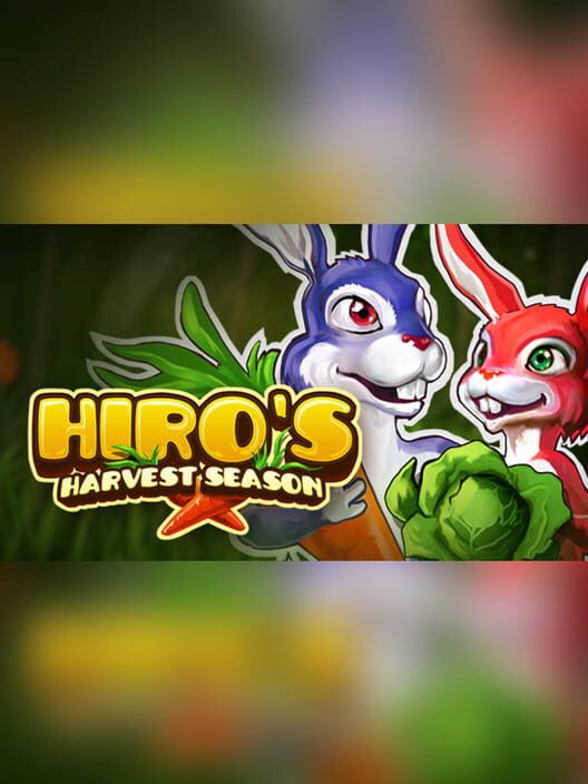 Hiro's Harvest Season
