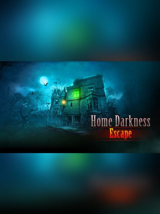 Home Darkness: Escape