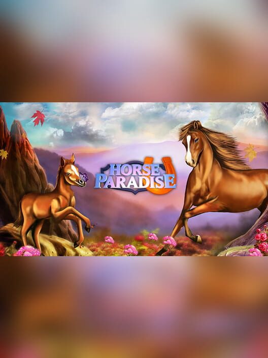 Horse Paradise: My Dream Ranch