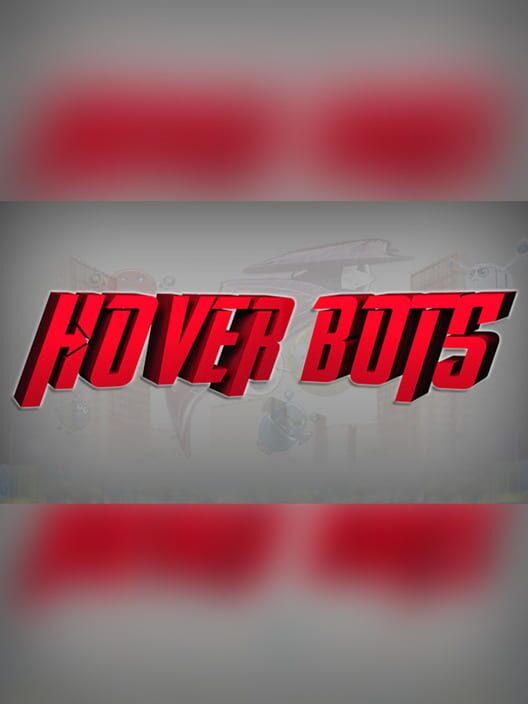 Hover Bots VR