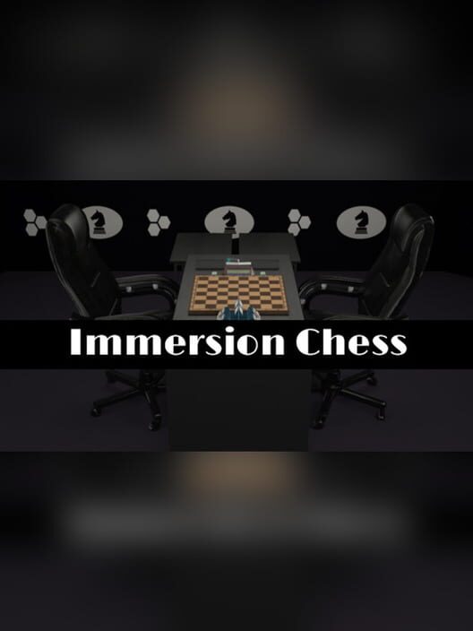 Immersion Chess