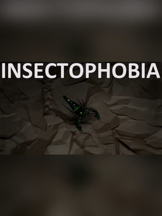 Insectophobia : Episode 1