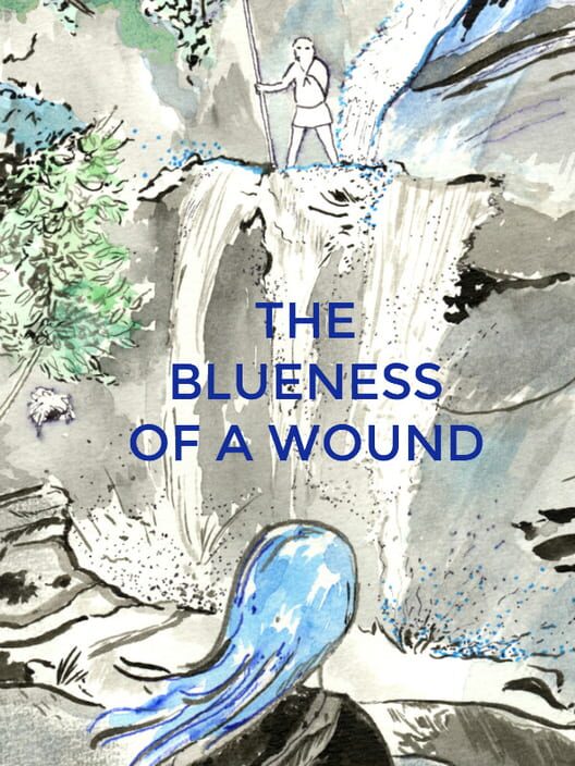 The Blueness of a Wound