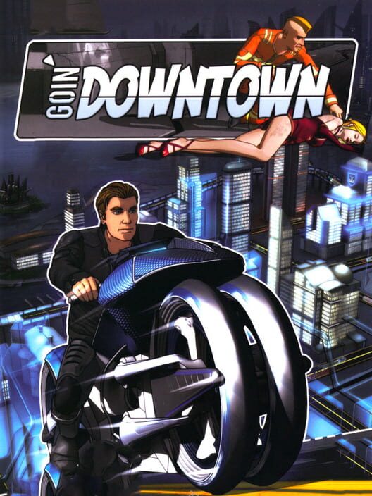 Goin' Downtown