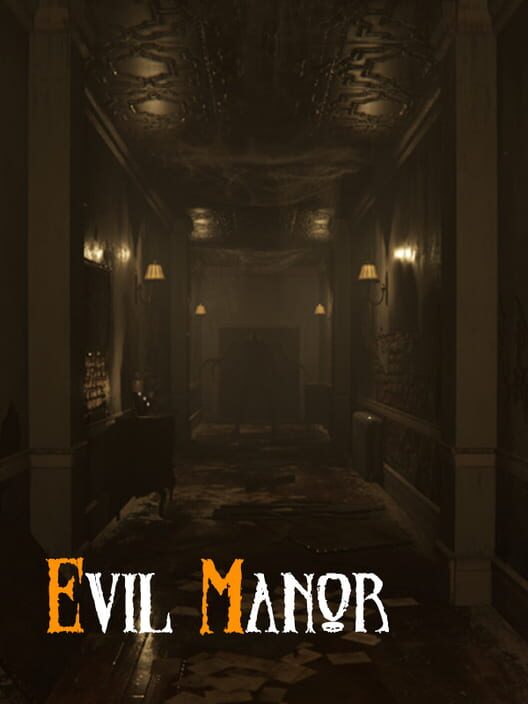Evil Manor