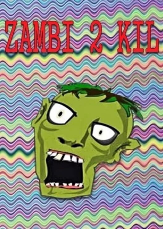 Zambi 2 Kil