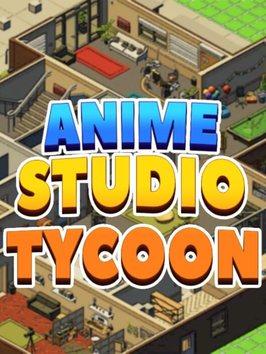 Anime Studio Tycoon