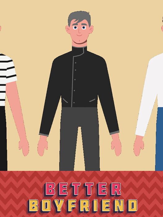 Better Boyfriend