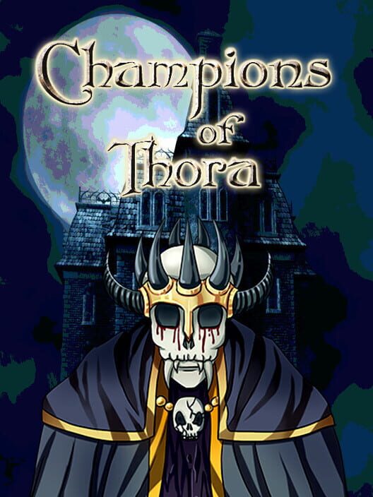 Champions of Thora