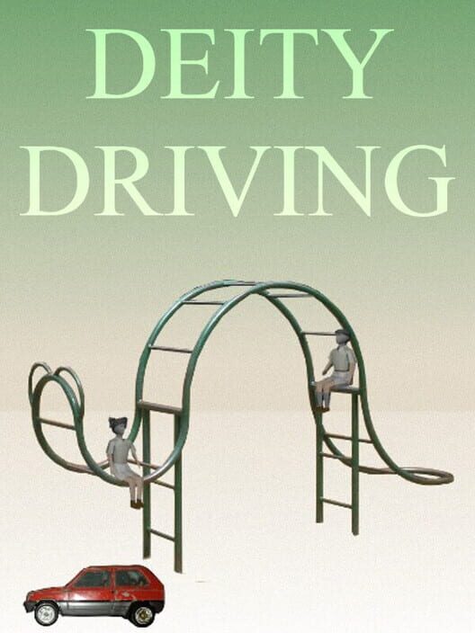 Deity Driving