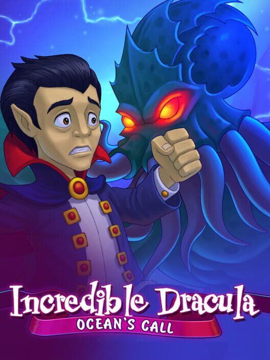 Incredible Dracula: Ocean's Call