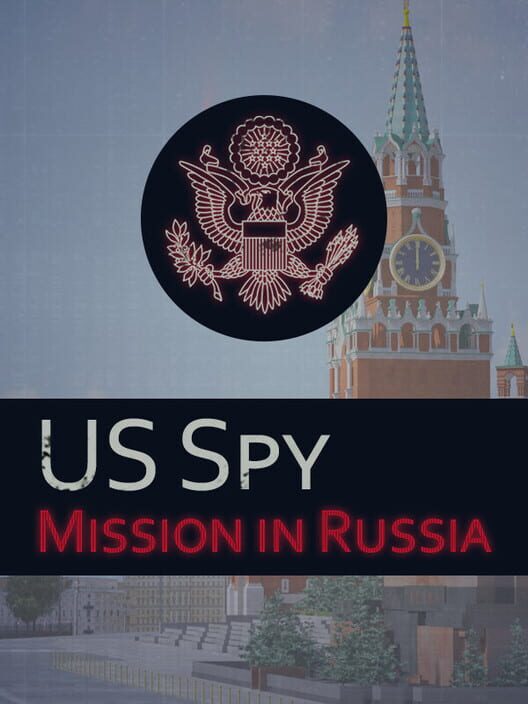 US Spy: Mission in Russia