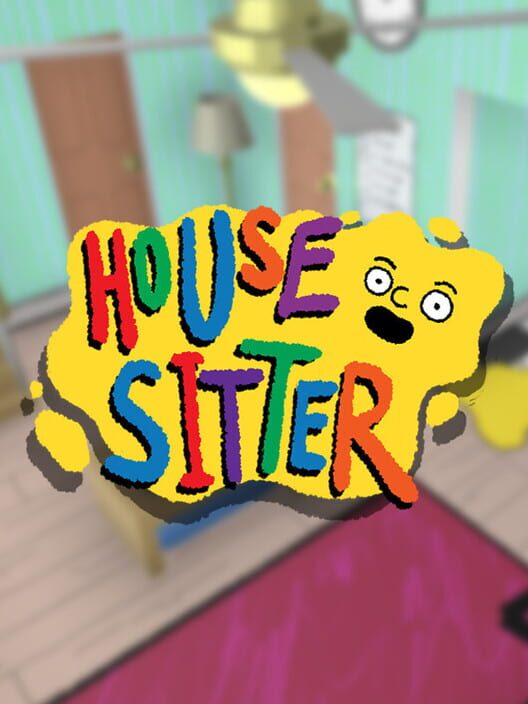 House Sitter