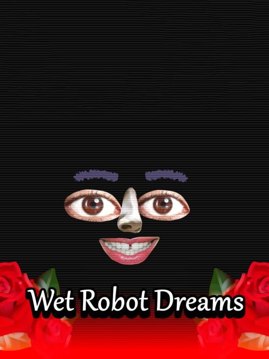 Wet Robot Dreams