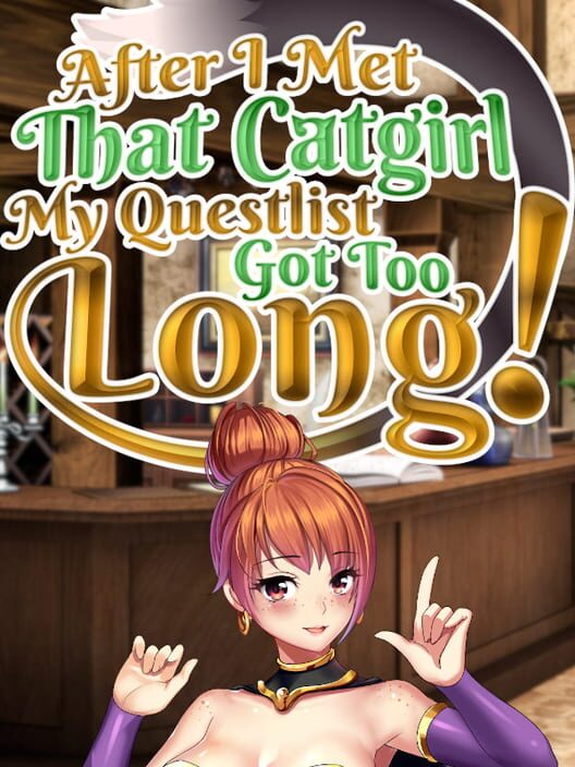 After I Met That Catgirl, My Questlist Got Too Long!