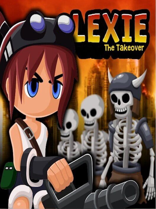 Lexie the Takeover