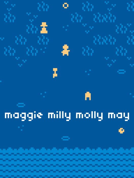 Maggie Milly Molly May