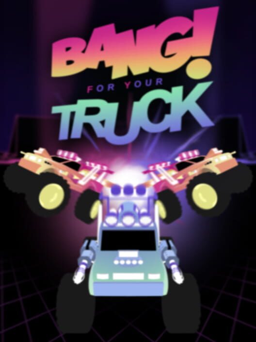 Bang For Your Truck