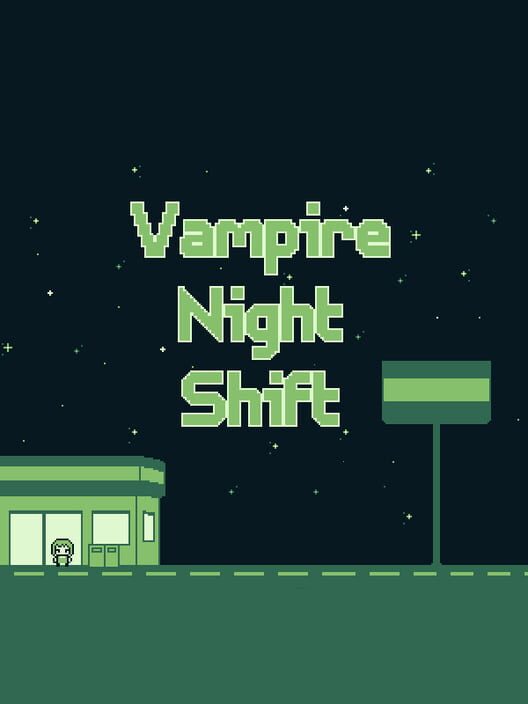 Vampire Night Shift