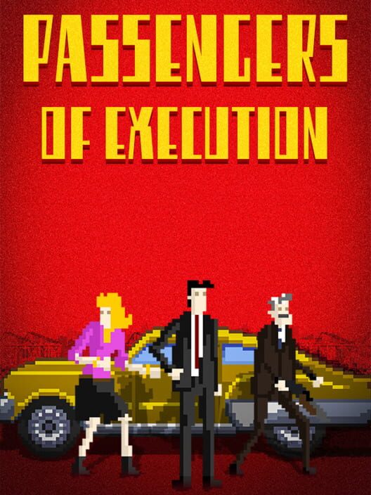 Passengers of Execution