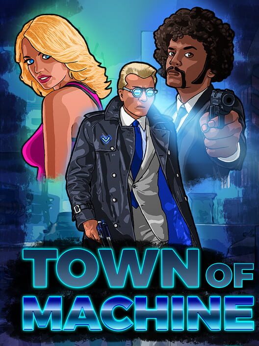 Town of Machine