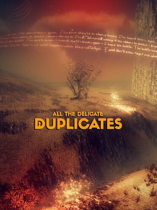 All the Delicate Duplicates