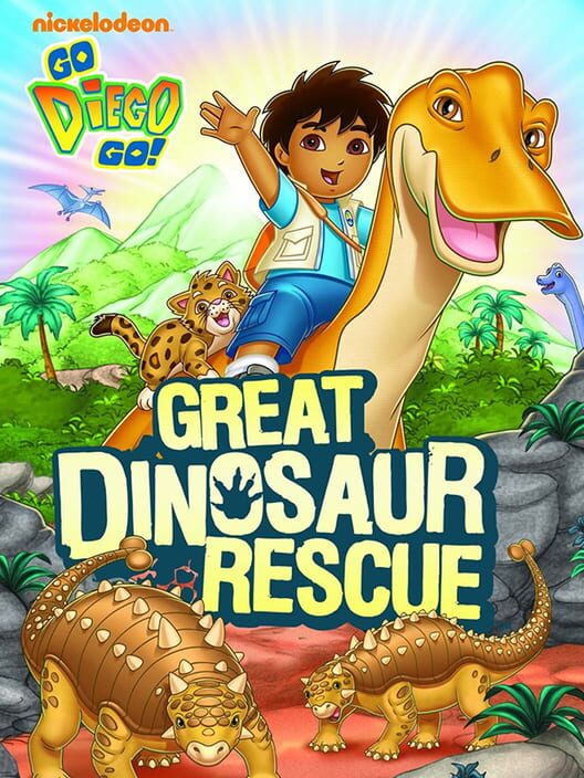 Go, Diego, Go! Great Dinosaur Rescue