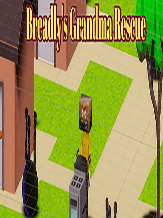 Breadly's Grandma Rescue