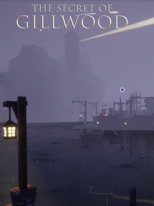 The Secret of Gillwood