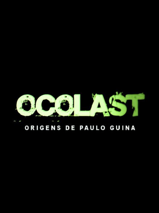 Ocolast: Origens de Paulo Guina