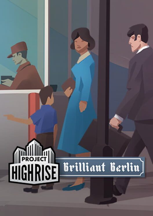 Project Highrise: Brilliant Berlin