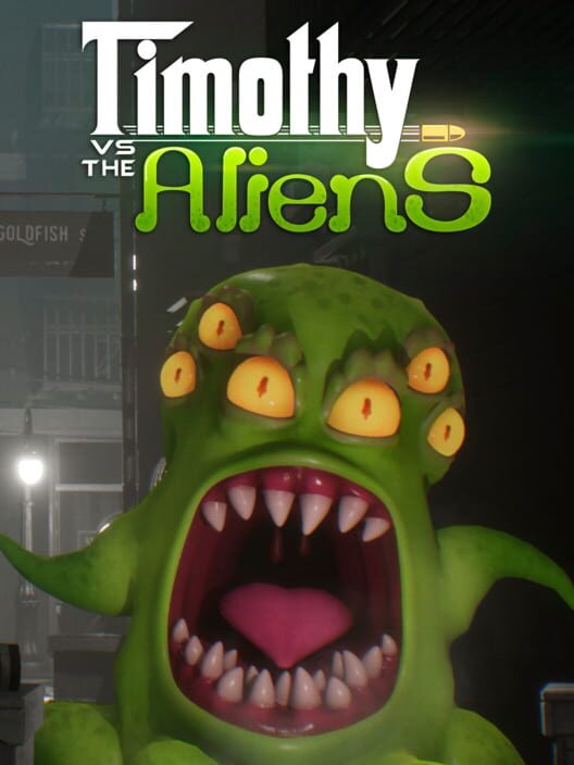 Timothy vs. the Aliens