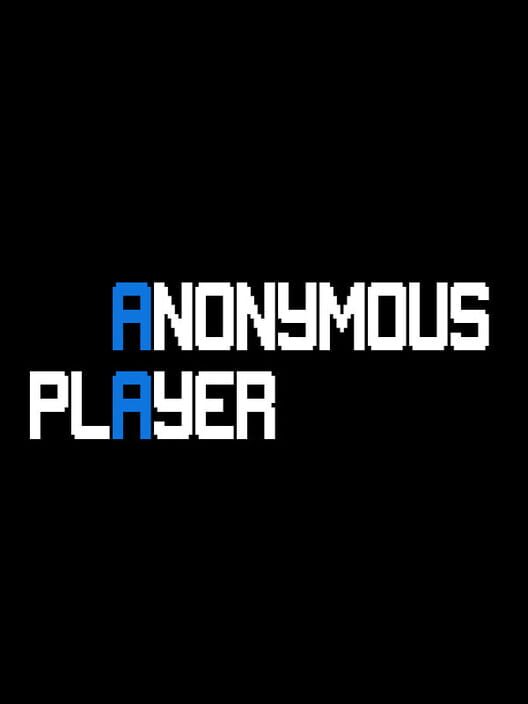 Anonymous Player