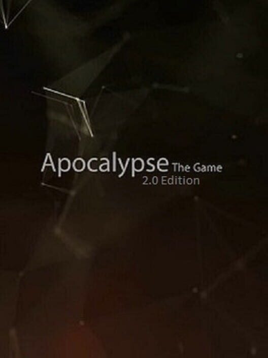 Apocalypse: 2.0 Edition